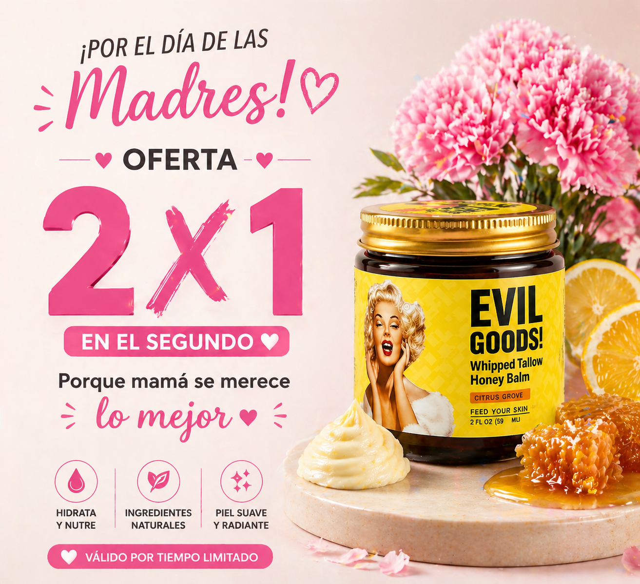 Oferta 2x1 Evil Goods – Día de las Madres